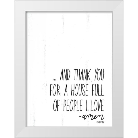 People I Love White Modern Wood Framed Art Print by Imperfect Dust