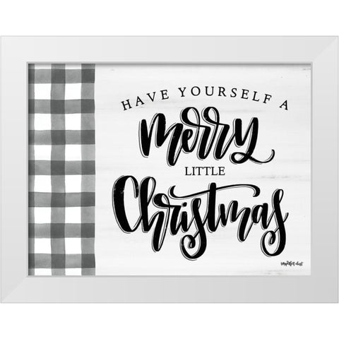 Have Yourself a Merry Little Christmas   White Modern Wood Framed Art Print by Imperfect Dust
