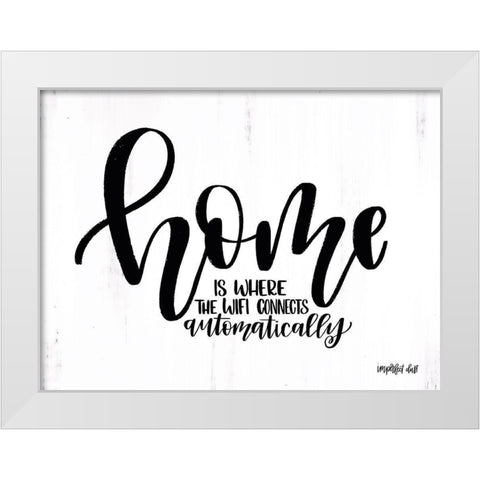 Home White Modern Wood Framed Art Print by Imperfect Dust