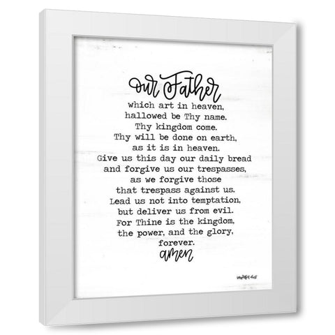 Lords Prayer White Modern Wood Framed Art Print by Imperfect Dust