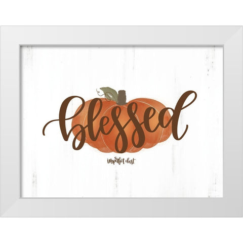 Blessed Pumpkin White Modern Wood Framed Art Print by Imperfect Dust