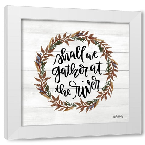 Gather at the River Wreath White Modern Wood Framed Art Print by Imperfect Dust