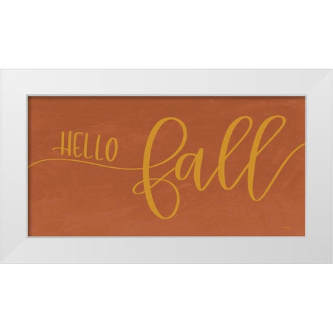 Hello Fall    White Modern Wood Framed Art Print by Imperfect Dust