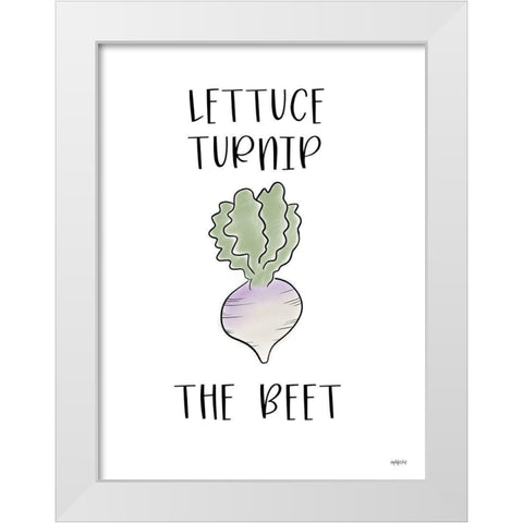 Lettuce Turnip the Beet White Modern Wood Framed Art Print by Imperfect Dust