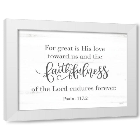 Faithfulness White Modern Wood Framed Art Print by Imperfect Dust