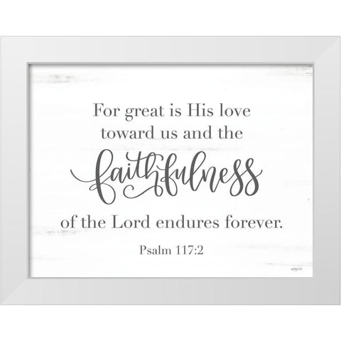 Faithfulness White Modern Wood Framed Art Print by Imperfect Dust