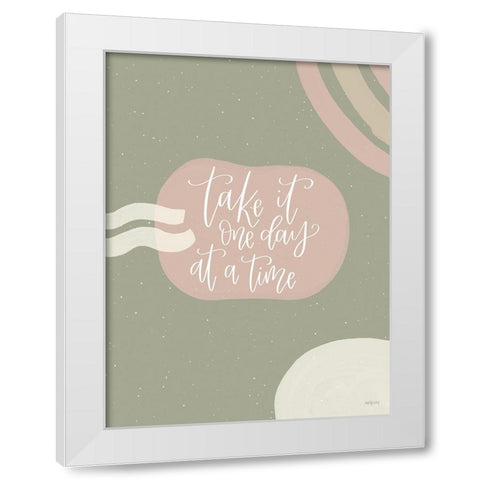 One Day at a Time White Modern Wood Framed Art Print by Imperfect Dust