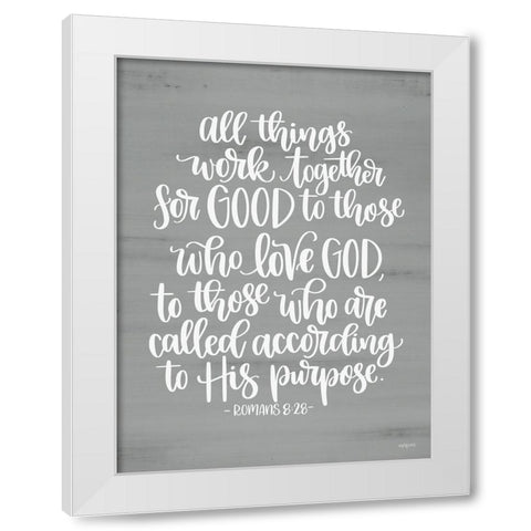 Romans 8:28 White Modern Wood Framed Art Print by Imperfect Dust