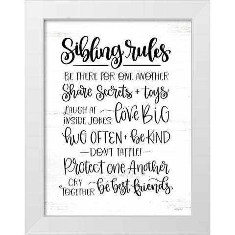 Sibling Rules White Modern Wood Framed Art Print by Imperfect Dust