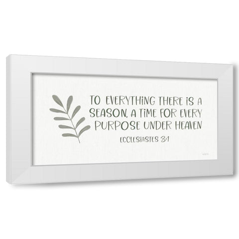 To Everything There is a Season White Modern Wood Framed Art Print by Imperfect Dust