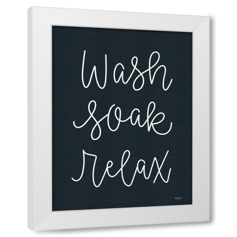 Wash-Soak-Relax White Modern Wood Framed Art Print by Imperfect Dust