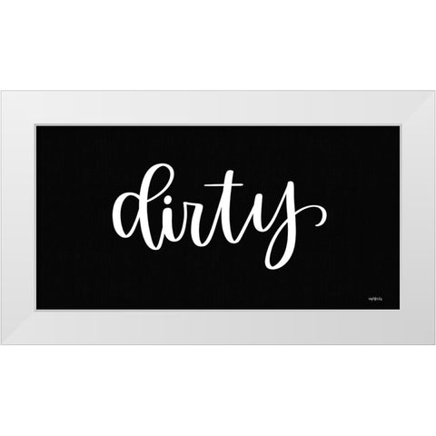 Dirty Sign White Modern Wood Framed Art Print by Imperfect Dust