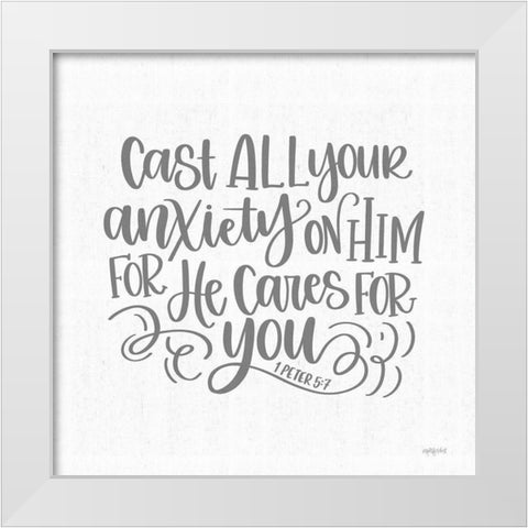 He Cares for You White Modern Wood Framed Art Print by Imperfect Dust