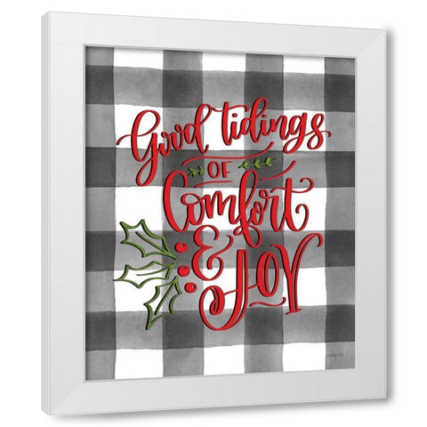 Good Tidings of Comfort And Joy White Modern Wood Framed Art Print by Imperfect Dust