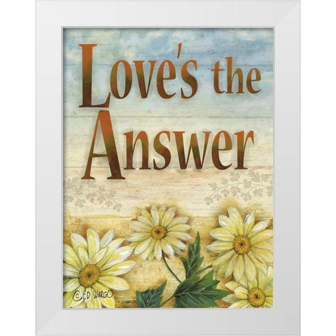 Loves the Answer White Modern Wood Framed Art Print by Wargo, Ed