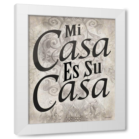 Mi Casa es Su Casa White Modern Wood Framed Art Print by Wargo, Ed