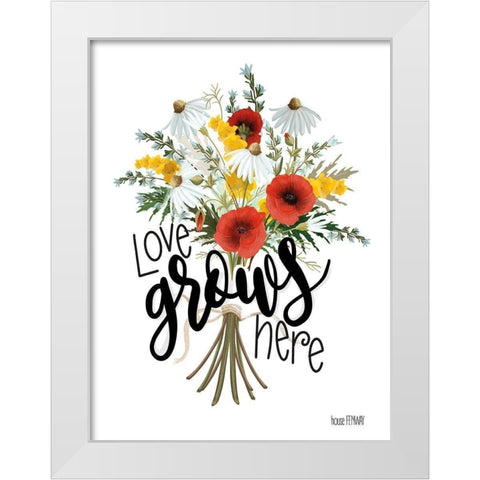 Love Grows Here White Modern Wood Framed Art Print by House Fenway
