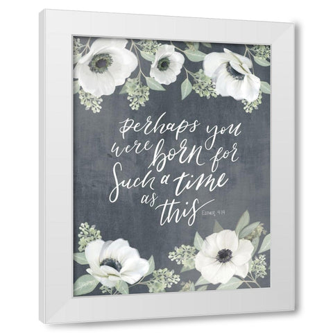 A Time as This White Modern Wood Framed Art Print by House Fenway