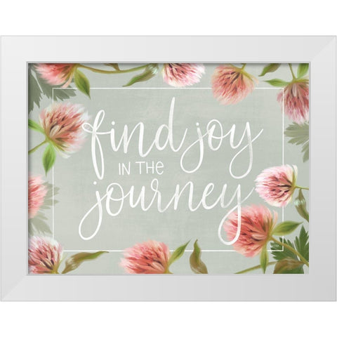 Joy in the Journey     White Modern Wood Framed Art Print by House Fenway