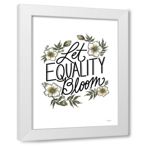 Floral Let Equality Bloom White Modern Wood Framed Art Print by House Fenway