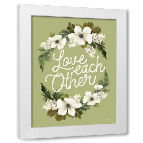 Love Each Other White Modern Wood Framed Art Print by House Fenway