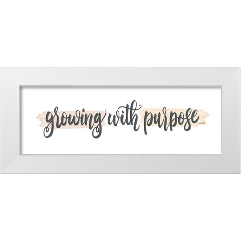 Growing with Purpose White Modern Wood Framed Art Print by House Fenway