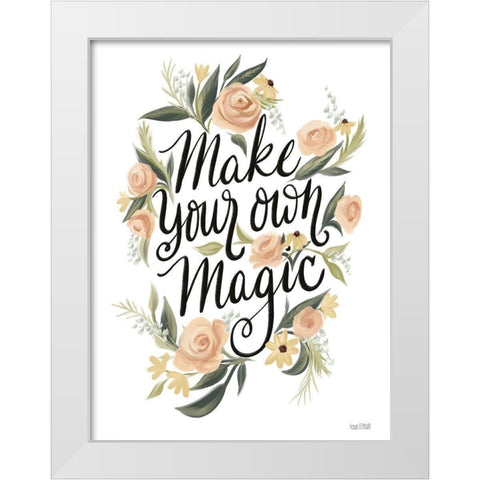 Make Your Own Magic White Modern Wood Framed Art Print by House Fenway