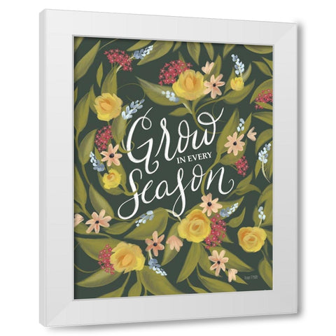 Grow in Every Season White Modern Wood Framed Art Print by House Fenway
