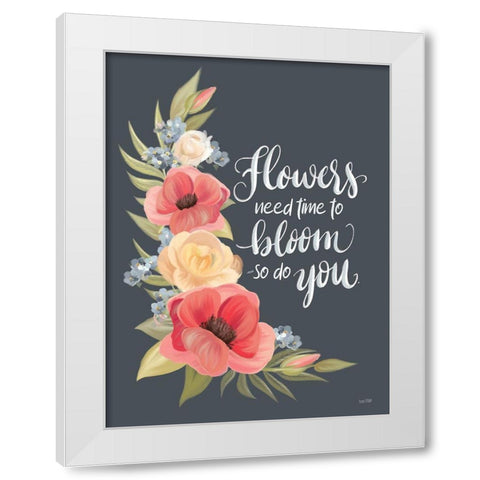 Need Time to Bloom White Modern Wood Framed Art Print by House Fenway