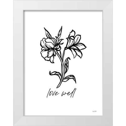 Love Well White Modern Wood Framed Art Print by House Fenway