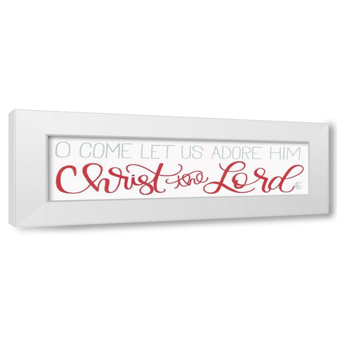 Let Us Adore Him White Modern Wood Framed Art Print by Fearfully Made Creations