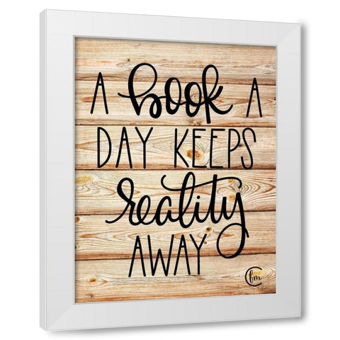 A Book a Day White Modern Wood Framed Art Print by Fearfully Made Creations