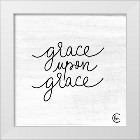 Grace Upon Grace White Modern Wood Framed Art Print by Fearfully Made Creations