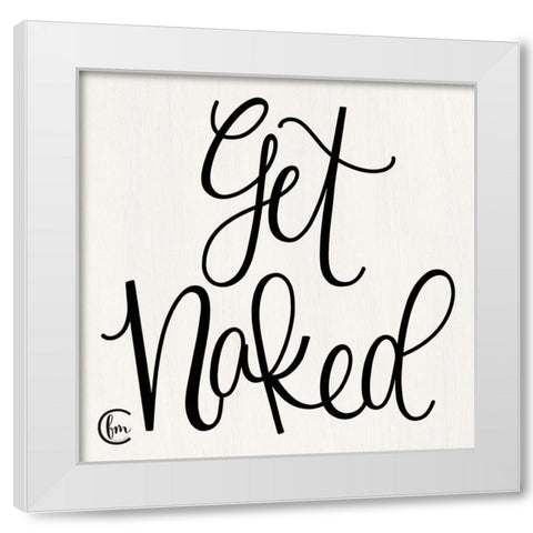 Get Naked White Modern Wood Framed Art Print by Fearfully Made Creations