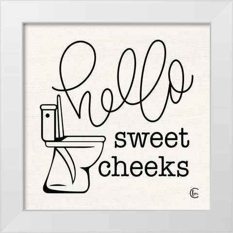 Hello Sweet Cheeks White Modern Wood Framed Art Print by Fearfully Made Creations