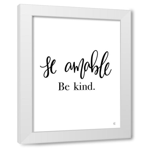Spanish Be Kind White Modern Wood Framed Art Print by Fearfully Made Creations