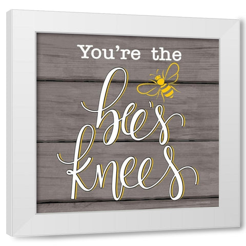 Youre the Bees Knees White Modern Wood Framed Art Print by Fearfully Made Creations