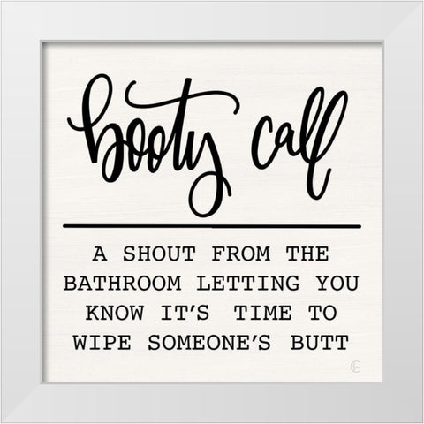 Booty Call White Modern Wood Framed Art Print by Fearfully Made Creations