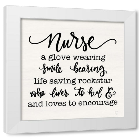 A Nurse Isâ€¦ White Modern Wood Framed Art Print by Fearfully Made Creations