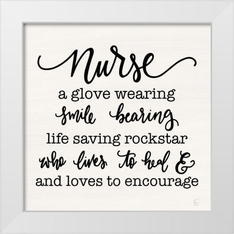 A Nurse Isâ€¦ White Modern Wood Framed Art Print by Fearfully Made Creations