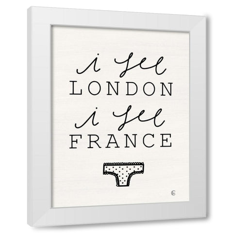 I See London White Modern Wood Framed Art Print by Fearfully Made Creations