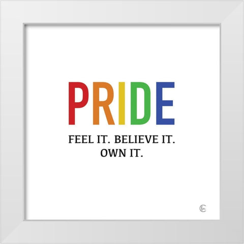 Pride White Modern Wood Framed Art Print by Fearfully Made Creations