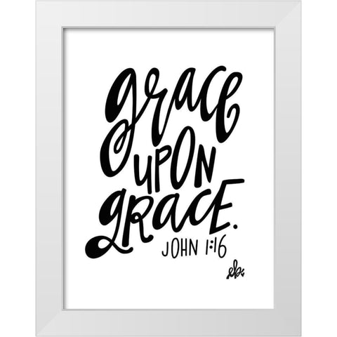 Grace Upon Grace White Modern Wood Framed Art Print by Barrett, Erin