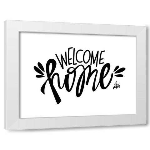 Welcome Home White Modern Wood Framed Art Print by Barrett, Erin