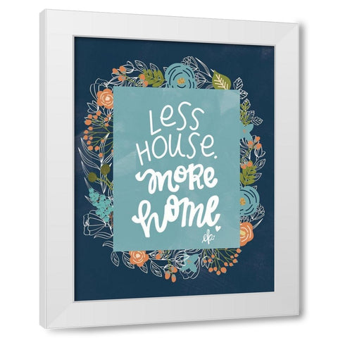 Less House White Modern Wood Framed Art Print by Barrett, Erin