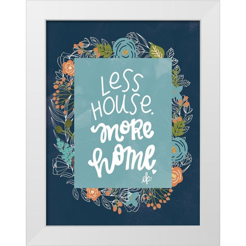 Less House White Modern Wood Framed Art Print by Barrett, Erin