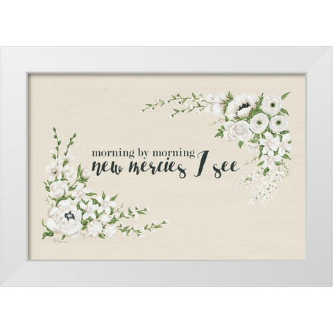 New Mercies I See White Modern Wood Framed Art Print by Hollihocks Art