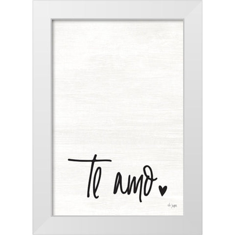 Te Amo White Modern Wood Framed Art Print by Jaxn Blvd.