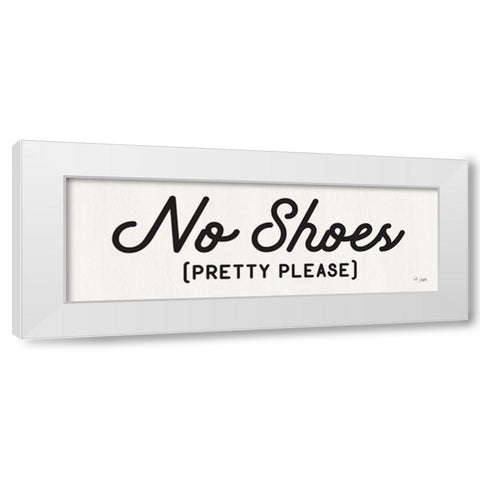 No Shoes White Modern Wood Framed Art Print by Jaxn Blvd.