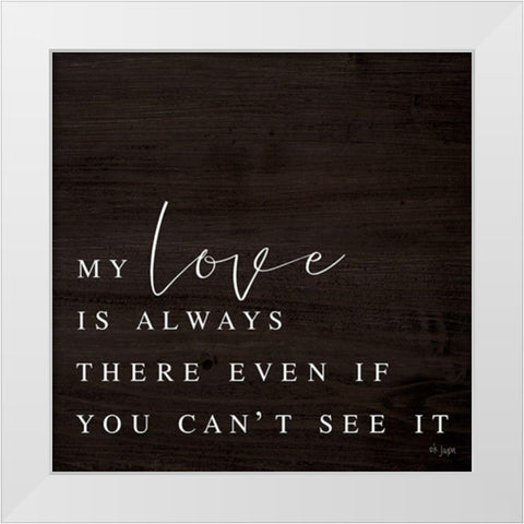 My Love White Modern Wood Framed Art Print by Jaxn Blvd.